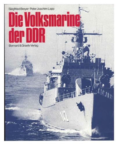 Die Volksmarine der DDR von Siegfried Breyer Ausgabe von 1985