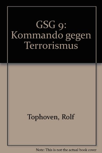 Beispielbild fr GSG 9 [i.E. Neun]: Kommando gegen Terrorismus zum Verkauf von Bernhard Kiewel Rare Books