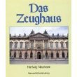 Stock image for Das Zeughaus I. Textband for sale by medimops