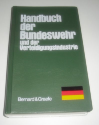 Beispielbild für Handbuch der Bundeswehr und der Verteidigungsindustrie 1992/1993 zum Verkauf von Bernhard Kiewel Rare Books