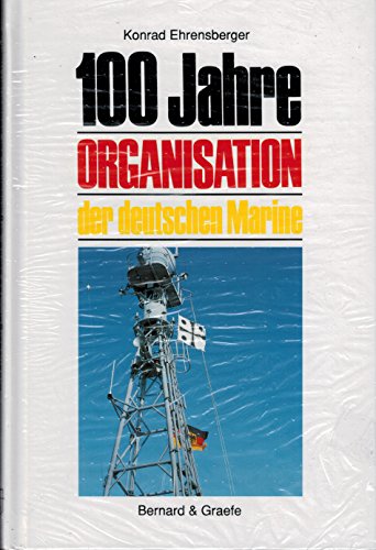 100 Jahre Organisation der Deutschen Marine - guter Erhaltungszustand - Konrad Ehrensberger
