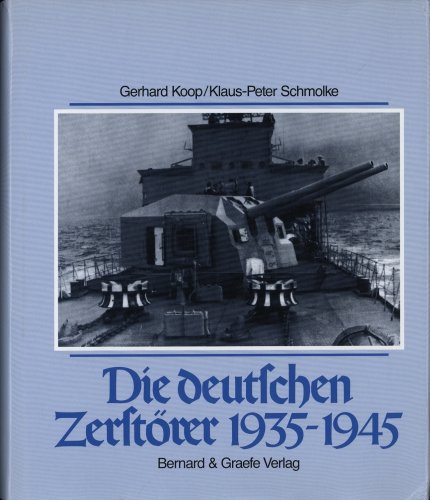 9783763759408: Die deutschen Zerstrer 1935 - 1945.