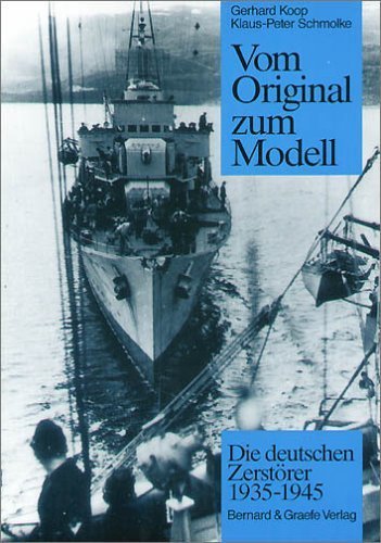 Stock image for Vom Original zum Modell, Die deutschen Zerstrer 1935-1945: Eine Bild- und Plandokumentation for sale by medimops