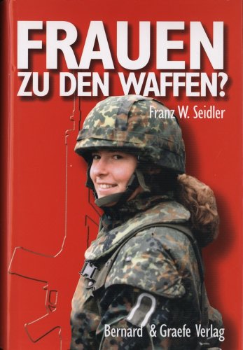 Stock image for Frauen zu den Waffen? for sale by medimops