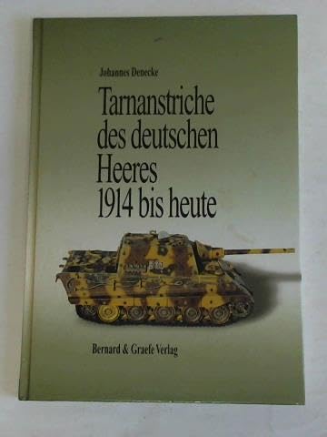9783763759903: Tarnanstriche des deutschen Heeres von 1914 bis heute