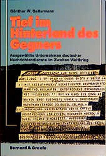 Tief im Hinterland des Gegners - Gellermann, Günther W.