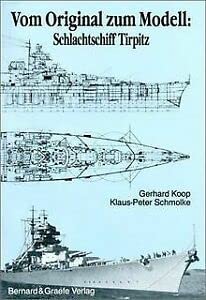 9783763760046: Vom Original zum Modell Schlachtschiff Tirpitz