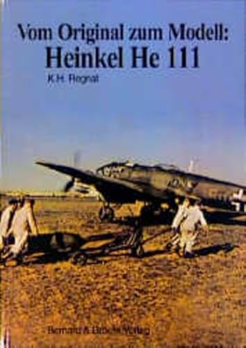 Beispielbild fr Vom Original zum Modell, Heinkel He 111 zum Verkauf von Books From California