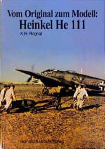Stock image for Vom Original zum Modell, Heinkel He 111 for sale by Books From California