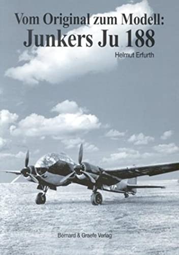 Beispielbild fr Vom Original zum Modell, Junkers Ju 188 zum Verkauf von medimops