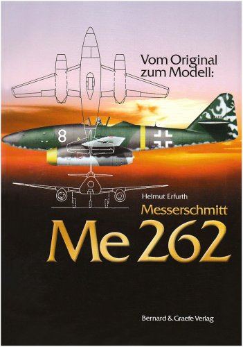 Beispielbild fr Messerschmitt Me 262 zum Verkauf von Blackwell's