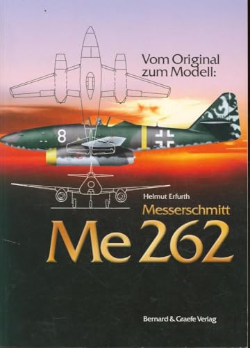 Imagen de archivo de Messerschmitt Me 262 a la venta por Blackwell's