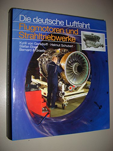 Flugmotoren und Strahltriebwerke - Kyrill von Gersdorff