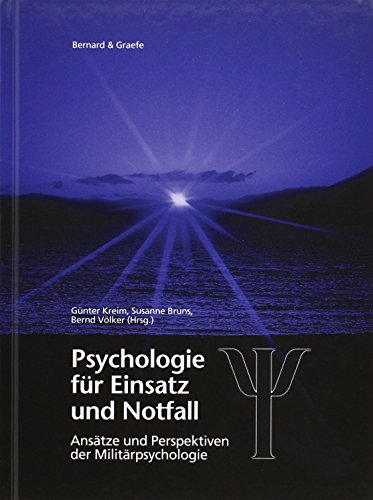 Imagen de archivo de Psychologie fr Einsatz und Notfall a la venta por Blackwell's