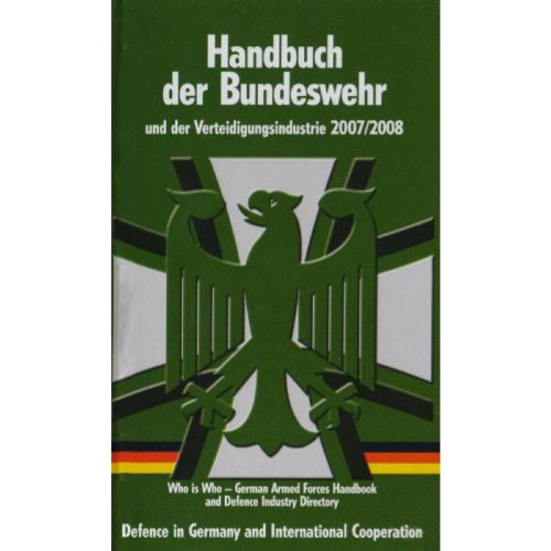 Stock image for Handbuch der Bundeswehr und der Verteidigungsindustrie 2013/2014 for sale by medimops