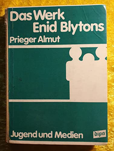 9783763801145: Das Werk Enid Blytons. Eine Analyse ihrer Erfolgsserien in westdeutschen Ausgaben