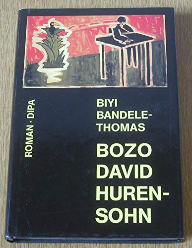 Stock image for Bozo David Hurensohn. Aus dem Englischen von Gabriele Cenefels. for sale by Antiquariat KAMAS