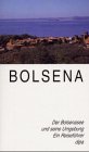 Stock image for Bolsena for sale by Versandantiquariat Felix Mcke