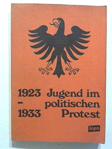 ugend im politischen Protest: Der Leuchtenburgkreis 1923-1933-1977. (Quellen und Beiträge zur Ges...