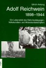 9783763803996: Adolf Reichwein, 1898-1944: Ein Lebensbild des Reformpdagogen, Volkskundlers und Widerstandskmpfers