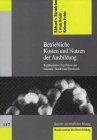 Beispielbild fr Betriebliche Kosten und Nutzen der Ausbildung: Reprsentative Ergebnisse aus Industrie, Handel und Handwerk zum Verkauf von medimops