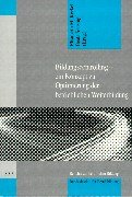 9783763908875: Bildungscontrolling. Ein Konzept zur Optimierung der betrieblichen Weiterbildungsarbeit.