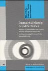 Internationalisierung des Mittelstandes. (9783763909261) by Hering, Ekbert; PfÃ¶rtsch, Waldemar; Wordelmann, Peter