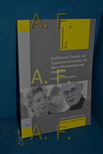 9783763909360: Qualifizierung, Personal- und Organisationsentwicklung mit lteren Mitarbeiterinnen und Mitarbeitern