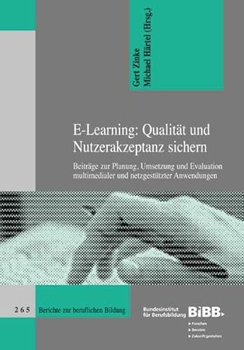 9783763910205: E-Learning: Qualitt und Nutzerakzeptanz sichern