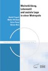 Weiterbildung, Lebensstil und soziale Lage in einer Metropole - Tippelt, Rudolf, Weiland, Meike