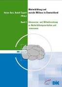 Beispielbild fr Weiterbildung und soziale Milieus in Deutschland. Adressaten- und Milieuforschung zu Weiterbildungsverhalten und -interessen, Bd. 2 zum Verkauf von medimops