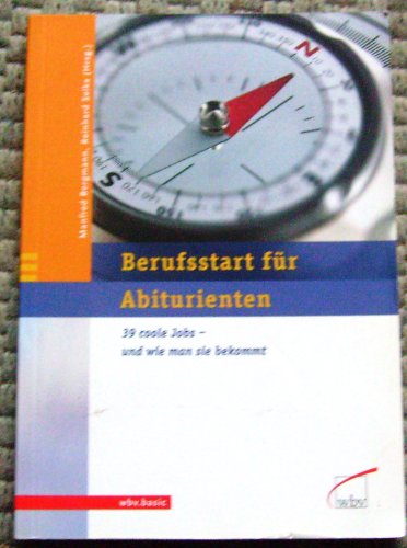 Berufsstart für Abiturienten - Manfred Bergmann