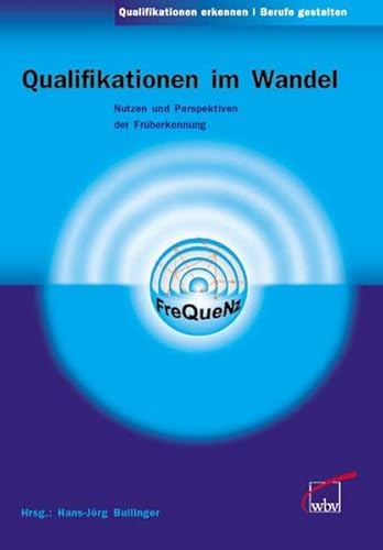 9783763934195: Qualifikationen im Wandel