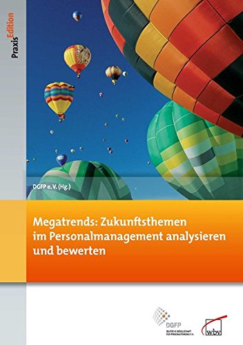 Stock image for Megatrends: Zukunftsthemen im Personalmanagement analysieren und bewerten for sale by medimops