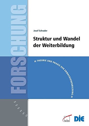 Stock image for Struktur und Wandel der Weiterbildung for sale by medimops