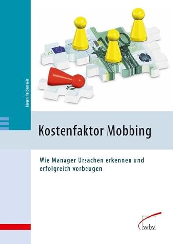 Kostenfaktor Mobbing (9783763948864) by Unknown Author