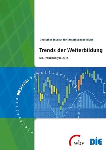 Imagen de archivo de Trends der Weiterbildung: DIE-Trendanalyse 2014 a la venta por medimops