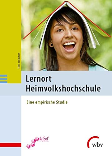 Imagen de archivo de Lernort Heimvolkshochschule: Eine empirische Studie a la venta por medimops