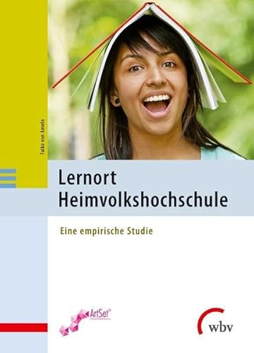 Stock image for Lernort Heimvolkshochschule: Eine empirische Studie for sale by medimops