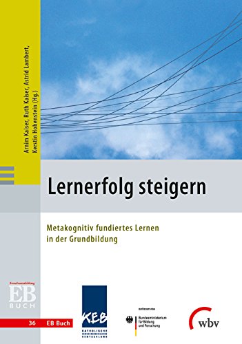 Beispielbild fr Lernerfolg steigern: Metakognitiv fundiertes Lernen in der Grundbildung zum Verkauf von medimops