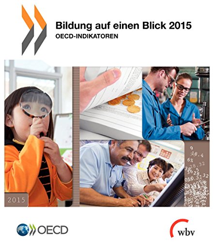 9783763956289: Bildung auf einen Blick 2015: OECD-Indikatoren