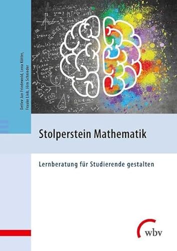 Beispielbild fr Stolperstein Mathematik: Lernberatung fr Studierende gestalten zum Verkauf von medimops