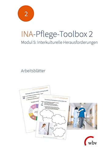 Imagen de archivo de INA-Pflege-Toolbox 2: Modul 5: Interkulturelle Herausforderungen Arbeitsbltter a la venta por Revaluation Books