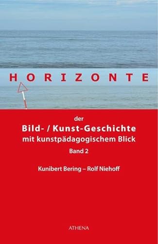 Imagen de archivo de Bering, K: Horizonte der Bild-/Kunstgeschichte 02 a la venta por Blackwell's
