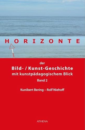 Stock image for Bering, K: Horizonte der Bild-/Kunstgeschichte 02 for sale by Blackwell's