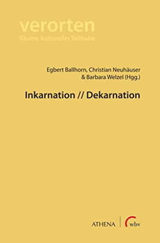 9783763973323: Inkarnation // Dekarnation