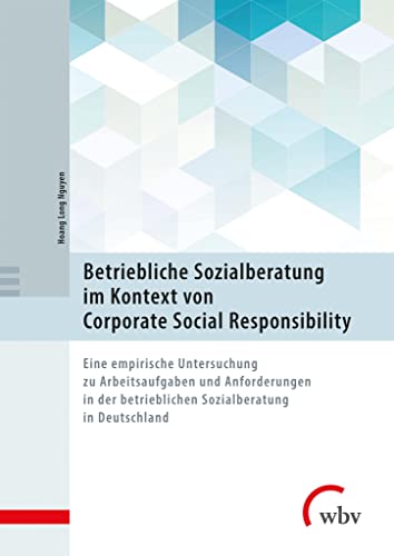 Beispielbild fr Betriebliche Sozialberatung im Kontext von Corporate Social Responsibility zum Verkauf von Blackwell's