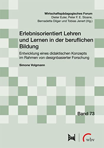 Beispielbild fr Erlebnisorientiert Lehren und Lernen in der beruflichen Bildung zum Verkauf von Blackwell's