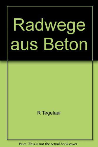 Beispielbild fr Radwege aus Beton zum Verkauf von medimops