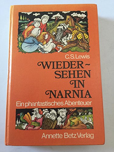 Wiedersehen in Narnia